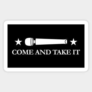 Come and Take It Sticker